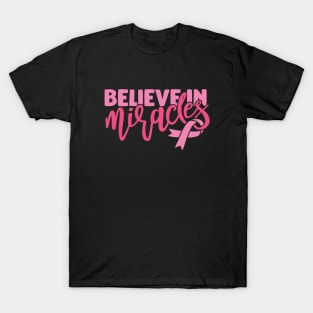 Believe in miracles T-Shirt